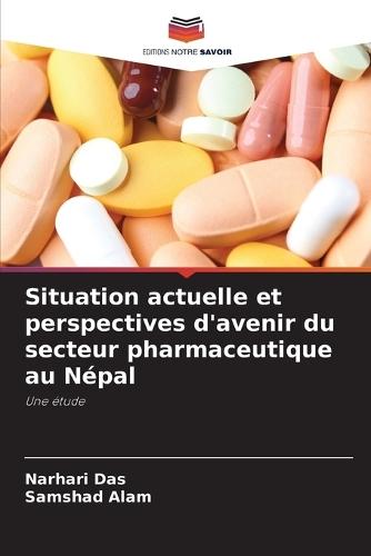 Situation actuelle et perspectives d'avenir du secteur pharmaceutique au Népal
