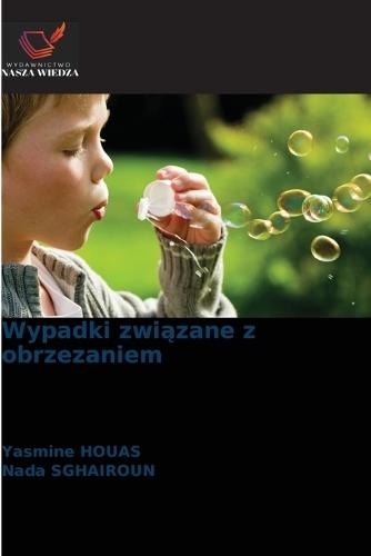 Wypadki związane z obrzezaniem