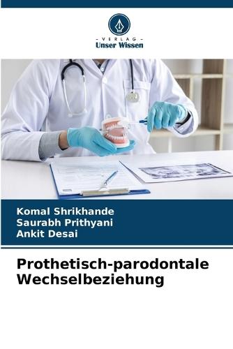 Prothetisch-parodontale Wechselbeziehung