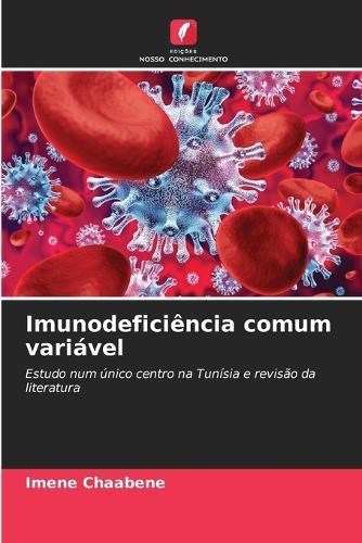 Imunodeficiência comum variável