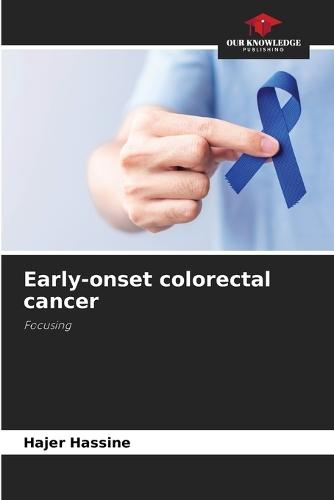 Early-onset colorectal cancer