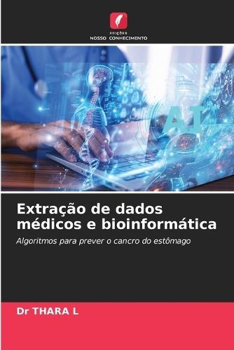Extração de dados médicos e bioinformática