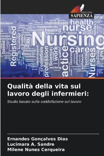 Qualità della vita sul lavoro degli infermieri