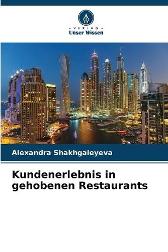 Kundenerlebnis in gehobenen Restaurants