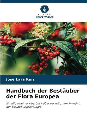 Handbuch der Bestäuber der Flora Europea