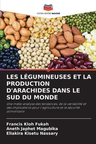 Les Légumineuses Et La Production d'Arachides Dans Le Sud Du Monde