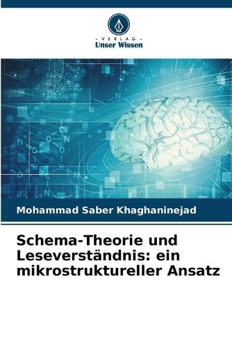 Schema-Theorie und Leseverständnis: ein mikrostruktureller Ansatz