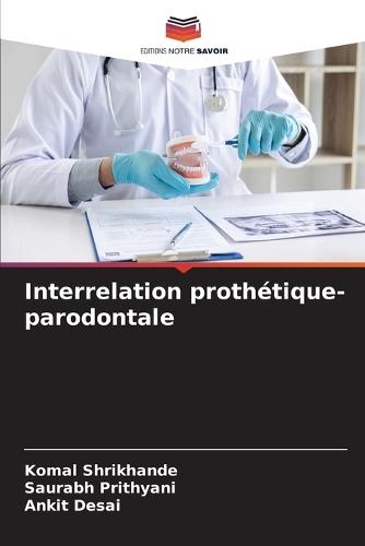 Interrelation prothétique-parodontale