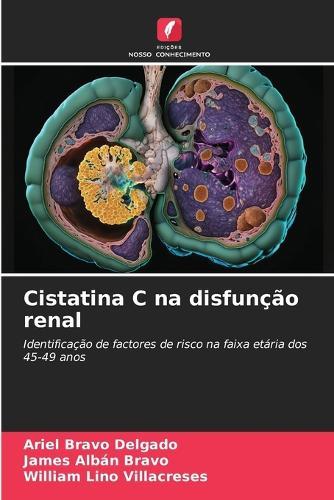 Cistatina C na disfunção renal