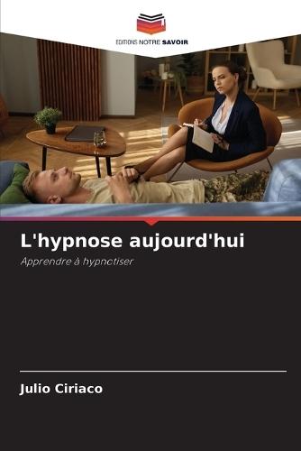 L'hypnose aujourd'hui