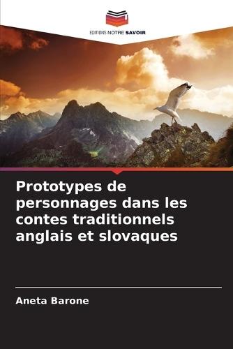 Prototypes de personnages dans les contes traditionnels anglais et slovaques
