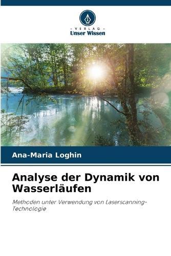 Analyse der Dynamik von Wasserläufen