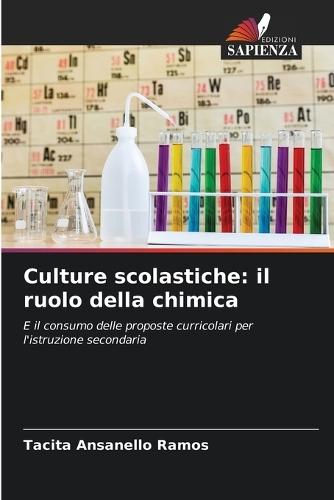 Culture scolastiche: il ruolo della chimica