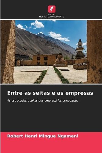 Entre as seitas e as empresas