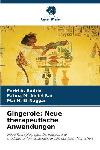 Gingerole: Neue therapeutische Anwendungen
