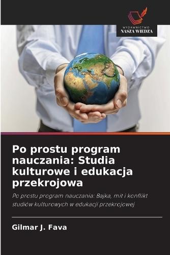 Po prostu program nauczania: Studia kulturowe i edukacja przekrojowa