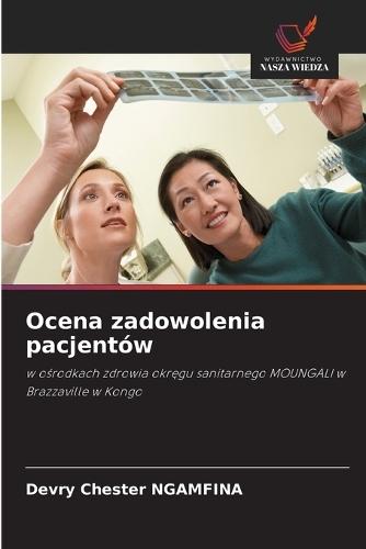 Ocena zadowolenia pacjentów