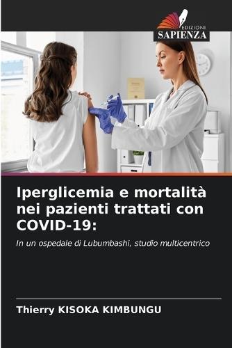 Iperglicemia e mortalità nei pazienti trattati con COVID-19