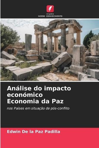 Análise do impacto económico Economia da Paz