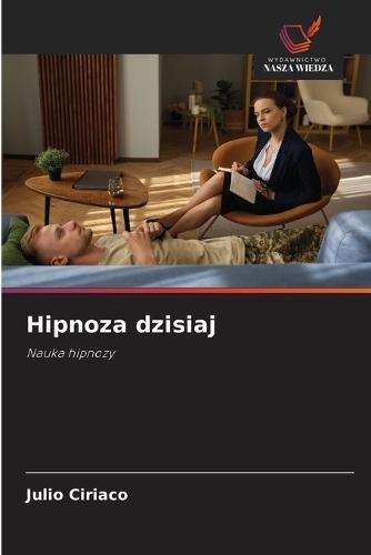 Hipnoza dzisiaj