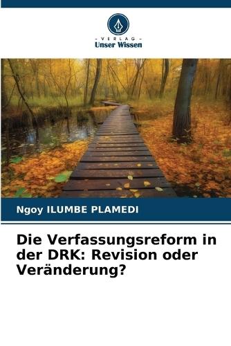 Die Verfassungsreform in der DRK: Revision oder Veränderung?