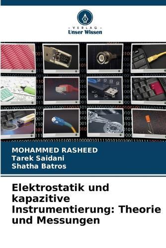Elektrostatik und kapazitive Instrumentierung: Theorie und Messungen