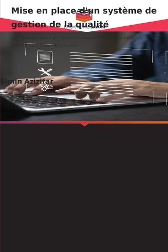 Mise en place d'un système de gestion de la qualité