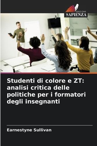 Studenti di colore e ZT: analisi critica delle politiche per i formatori degli insegnanti