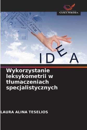Wykorzystanie leksykometrii w tlumaczeniach specjalistycznych