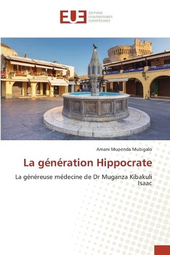 La génération Hippocrate