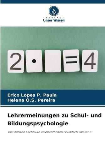 Lehrermeinungen zu Schul- und Bildungspsychologie