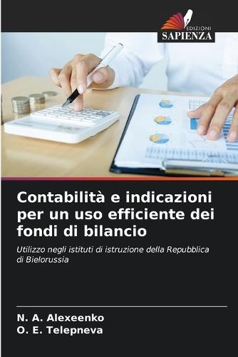Contabilità e indicazioni per un uso efficiente dei fondi di bilancio