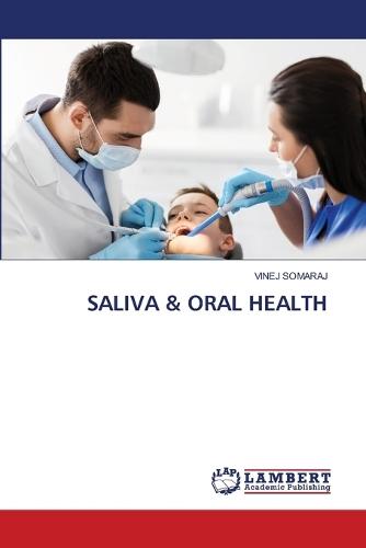 Saliva & Oral Health