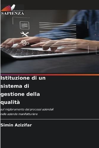 Istituzione di un sistema di gestione della qualità