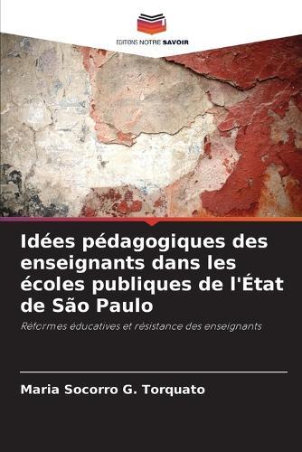 Idées pédagogiques des enseignants dans les écoles publiques de l'État de São Paulo