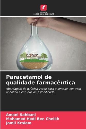 Paracetamol de qualidade farmacêutica