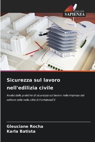 Sicurezza sul lavoro nell'edilizia civile