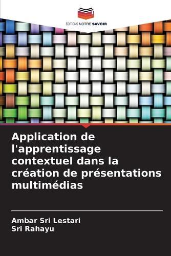 Application de l'apprentissage contextuel dans la création de présentations multimédias