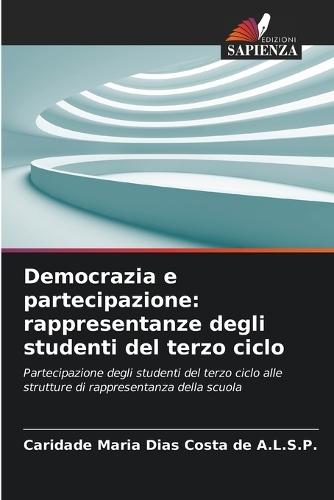 Democrazia e partecipazione: rappresentanze degli studenti del terzo ciclo