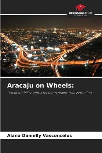Aracaju on Wheels