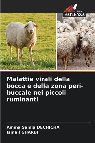 Malattie virali della bocca e della zona peri-buccale nei piccoli ruminanti