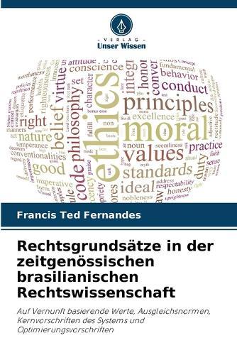 Rechtsgrundsätze in der zeitgenössischen brasilianischen Rechtswissenschaft
