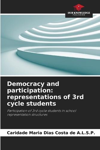 Democracy and participation: representations of 3rd cycle students