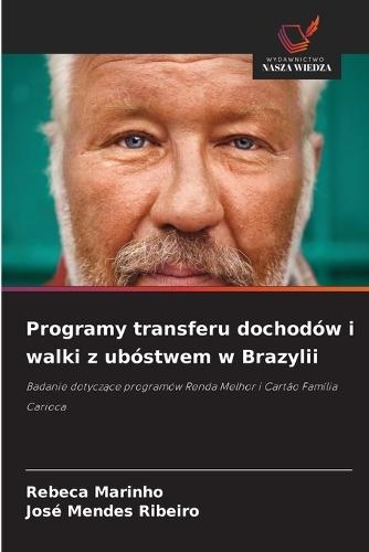 Programy transferu dochodów i walki z ubóstwem w Brazylii