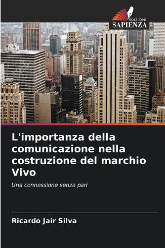 L'importanza della comunicazione nella costruzione del marchio Vivo