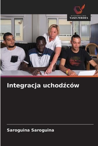 Integracja uchodźców