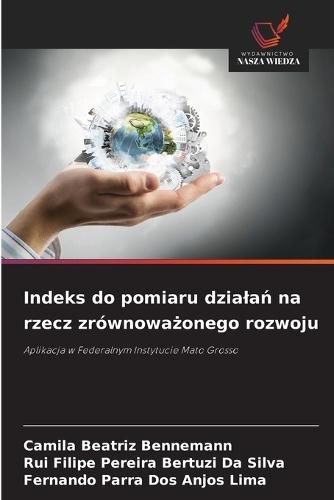 Indeks do pomiaru dzialań na rzecz zrównoważonego rozwoju