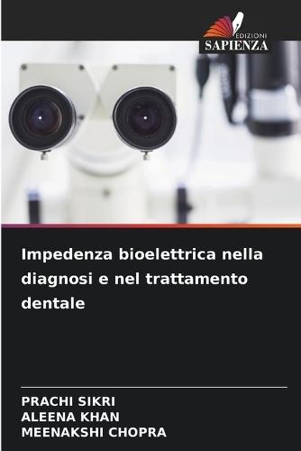 Impedenza bioelettrica nella diagnosi e nel trattamento dentale
