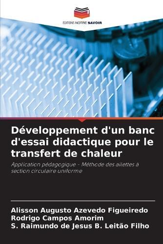 Développement d'un banc d'essai didactique pour le transfert de chaleur