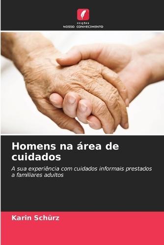 Homens na área de cuidados